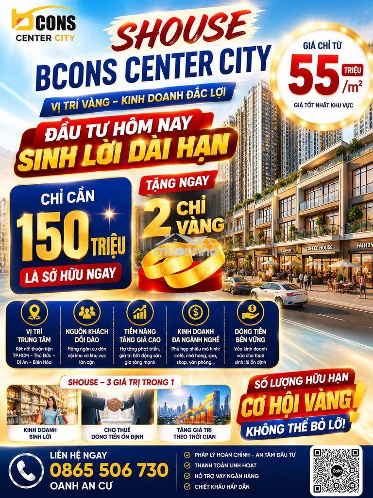 🌹 Oanh an cư 🌹shophouse mặt tiền bcons center city_ chỉ 55 tr/m2 - 2