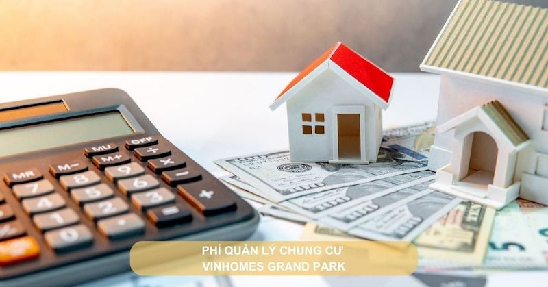 Phí Quản Lý Tại Vinhomes Grand Park