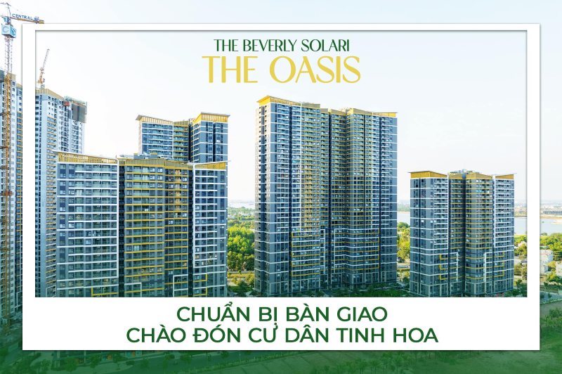 Tiến độ xây dựng phân khu Oasis